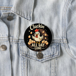 Funny Chicken Humour Rustic Farm Life 7.5 Cm Round Badge