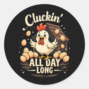 Funny Chicken Humour Rustic Farm Life Classic Round Sticker