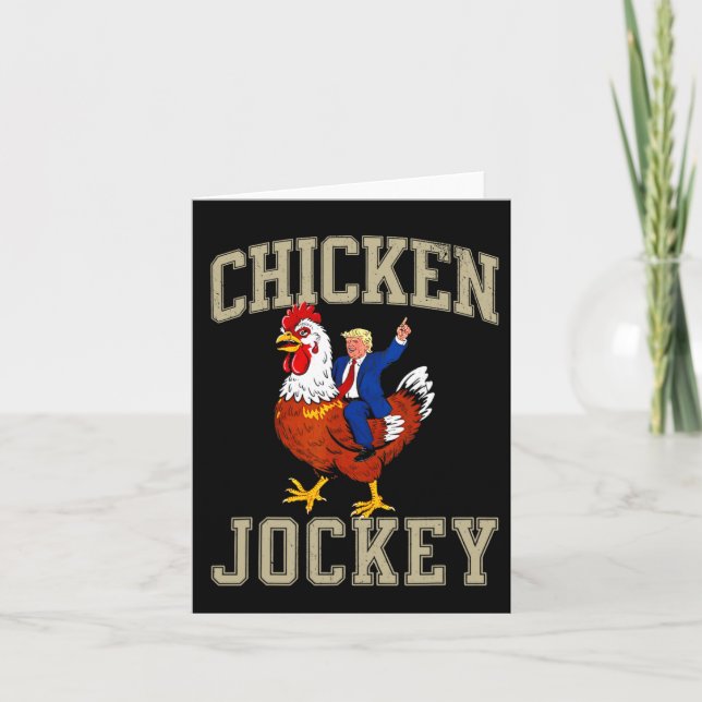 Funny Chicken Jockey Trump  Card (Front)