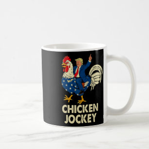 Funny Chicken Jockey Trump Meme For Men Women Coffee Mug