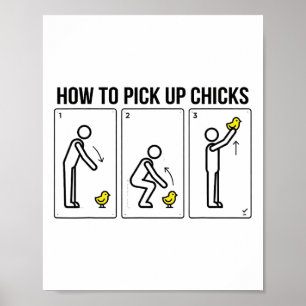Funny Chicken Jokes For Men How To Pick Up Chicks Poster