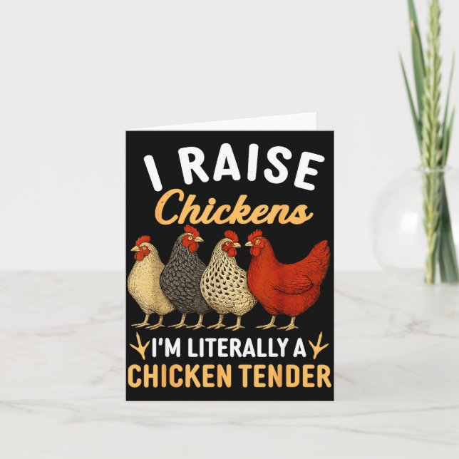 Funny Chicken Lover Gift – I Raise Chickens Farm H Card (Front)