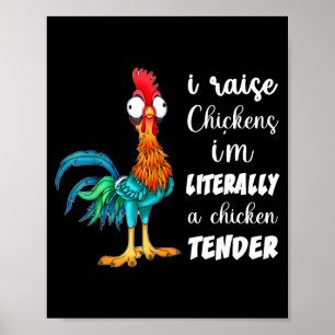 Funny Chicken Lover Gift – I Raise Chickens Humor  Poster