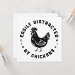 Funny chicken lover mum farm country girl quotes<br><div class="desc">Easily distracted by chickens card small print decor gifts. Farm country girl life farmer cottagecore aesthetic funny mum quotes sayings for chicken lovers.</div>