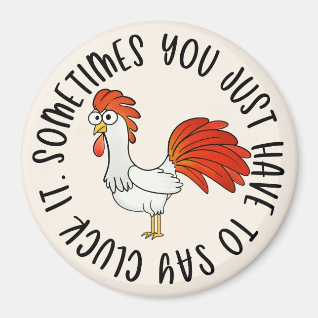 Funny Chicken Magnet (Front)