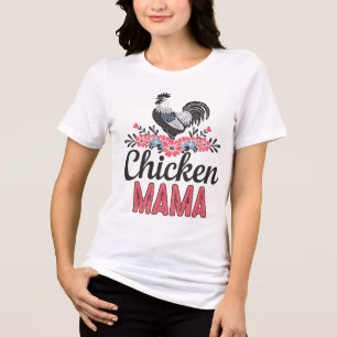 Funny Chicken Mama Tri-Blend Shirt