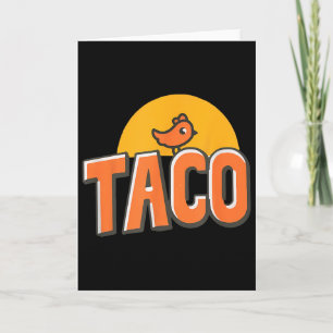 Funny Chicken Meme Trendy Taco Trump Always Chicke Card