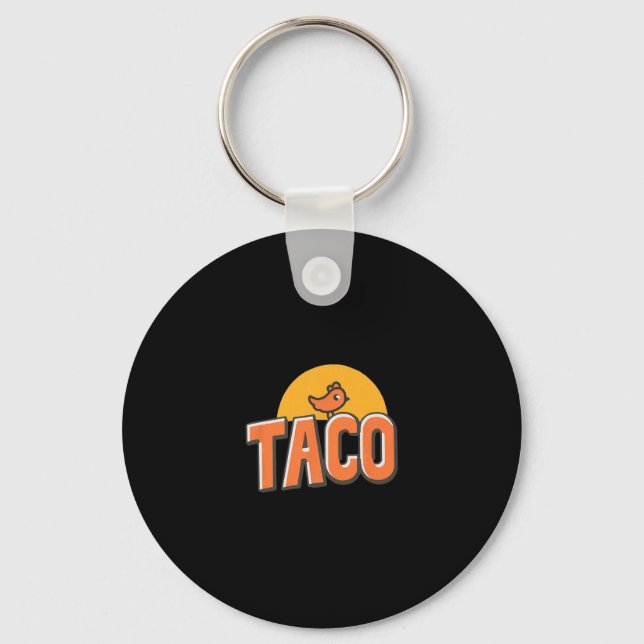 Funny Chicken Meme Trendy Taco Trump Always Chicke Key Ring (Front)