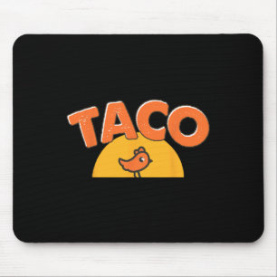 Funny Chicken Meme Trendy Taco Trump Always Chicke Mouse Mat
