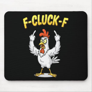 Funny Chicken Middle Finger F Cluck F Anti Trump Mouse Mat
