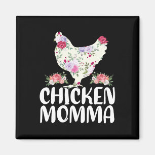 Funny Chicken Momma Shirt For Women Mother's Day Magnet