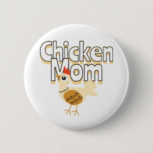 Funny Chicken Mum 6 Cm Round Badge