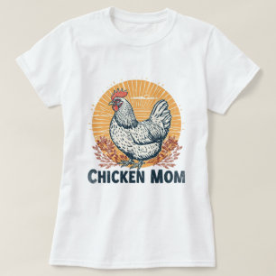 Funny Chicken Mum T-Shirt – Gift for Chicken Lover