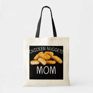 Funny Chicken Nuggets Gift For Mum Women Nuggets Tote Bag