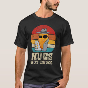 Funny Chicken Nuggets - Nugs Not Drugs Vintage T-Shirt