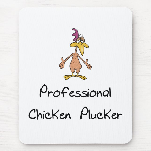 Funny Chicken Plucker Mouse Pad. Mat (Front)