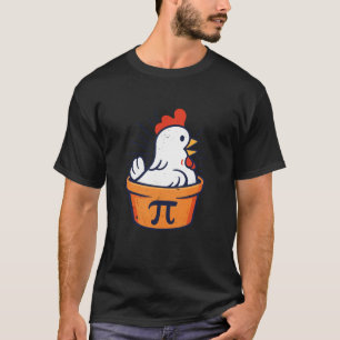 Funny Chicken Pot Pi Day Math Geek Gift T-Shirt