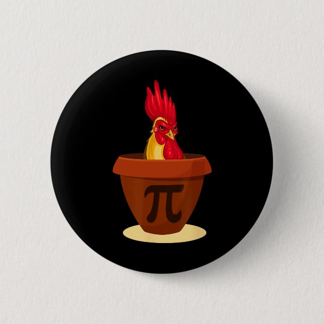 Funny Chicken Pot Pie - Chicken Pi Day 2019 Shirt  6 Cm Round Badge (Front)