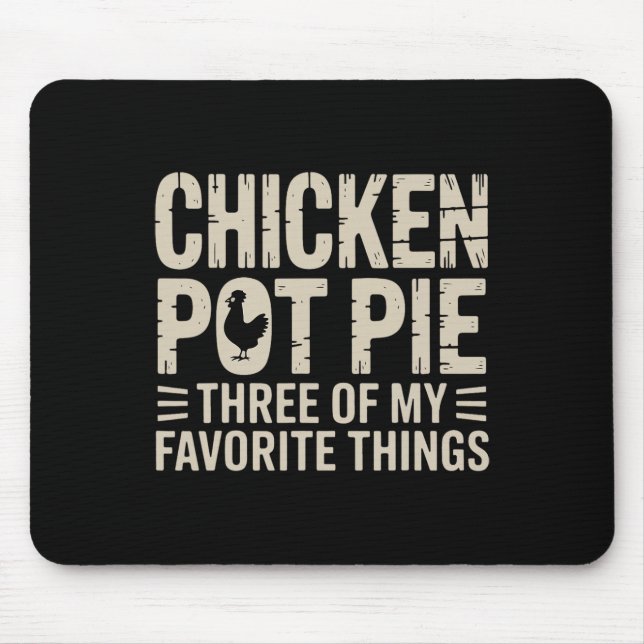 Funny Chicken Pot Pie Humour Retro Food Sarcastic  Mouse Mat (Front)