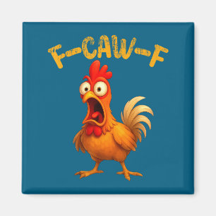 Funny Chicken Quote Rooster Animal Meme Humor Sayi Magnet