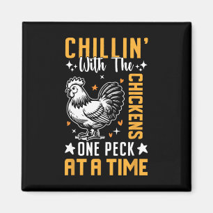 Funny Chicken Raising Design For Ckyard Poultry Lo Magnet