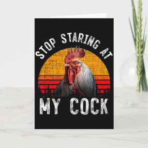 Funny Chicken Rooster Stop Staring At My Gift  Card