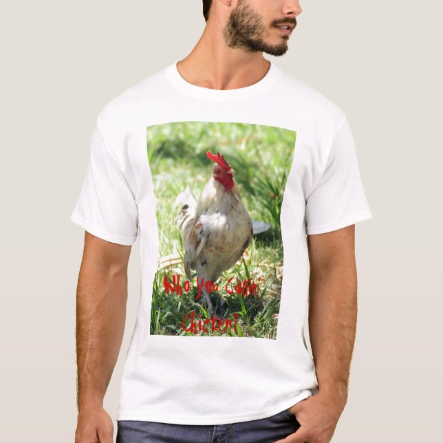 Funny Chicken Shirt (Front)