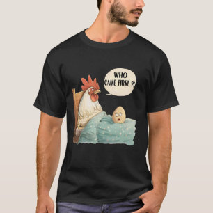 Funny Chicken T - Perfect for chicken owners and c T-Shirt