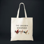 Funny Chicken Whisperer Tote Bag<br><div class="desc">Funny tote bag design for chicken lovers and farmers featuring watercolor illustration of chickens and a chick with a text that says "the chicken whisperer"</div>