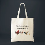 Funny Chicken Whisperer Tote Bag<br><div class="desc">Funny tote bag design for chicken lovers and farmers featuring watercolor illustration of chickens and a chick with a text that says "the chicken whisperer"</div>
