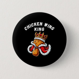 Funny Chicken Wing King Bbq Chicken Wing Graphic 6 Cm Round Badge