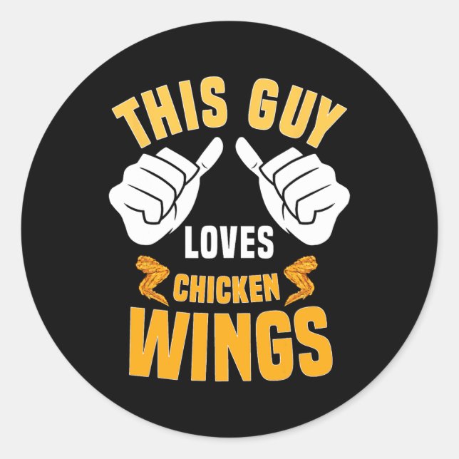Funny Chicken Wings Lover Saying Hot Wing  Classic Round Sticker (Front)