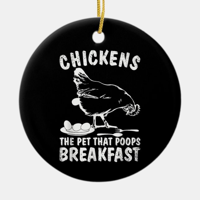 Funny Chickens Pet Poop Breakfast Backyard Farmer Ceramic Tree Decoration (Front)