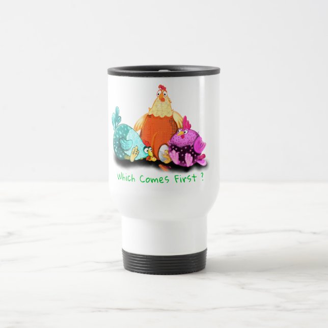 Funny Chickens Waiting Egg To Hatch - Fun Text  Travel Mug (Center)