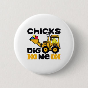 Funny Chicks Dig Me Easter Happy Easter 3 6 Cm Round Badge