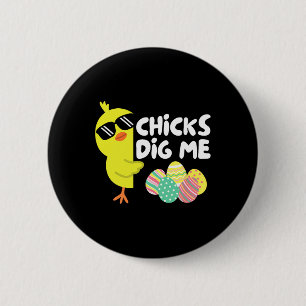 Funny Chicks Dig Me Easter Happy Easter Kids Famil 6 Cm Round Badge