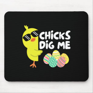 Funny Chicks Dig Me Easter Happy Easter Kids Famil Mouse Mat