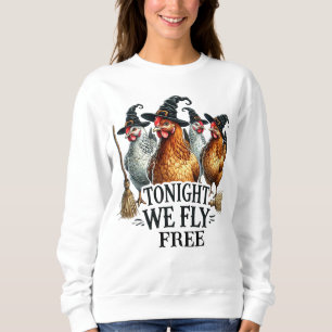 Funny Chicks Halloween  Sweatshirt