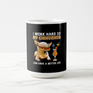 Funny Chihuahua Chihuahua Lover Gifts Coffee Mug