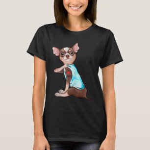 Funny Chihuahua Dog I Love Dad Tattoo Funny Chihua T-Shirt