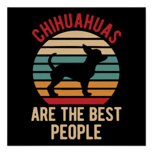 Funny Chihuahua Dogs Gift Poster