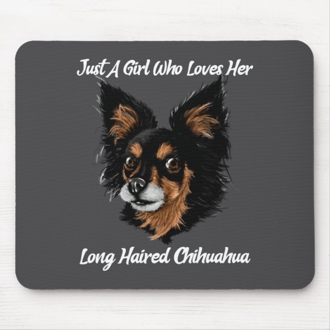 Funny Chihuahua Just A Girl  Mouse Mat (Front)
