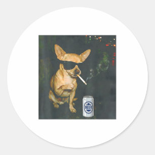 Funny Chihuahua Smoking Cigarette Beer Classic Round Sticker
