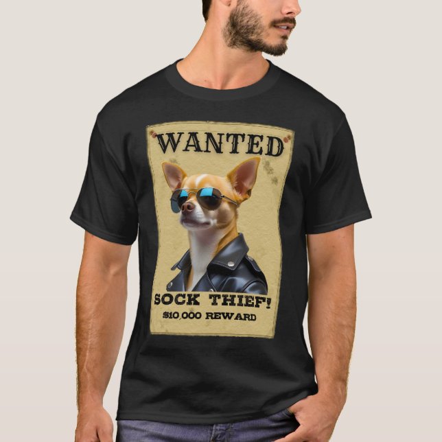 Funny Chihuahua WANTED Poster with Cool Sunglasses T-Shirt (Front)