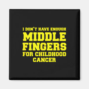 Funny childhood cancer awareness magnet