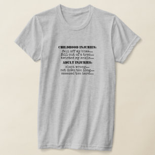 Funny Childhood Vs Adulthood Typography Quote T-Shirt
