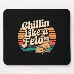 Funny Chillin Like A Felon Trump Summer 2024 Retro Mouse Mat