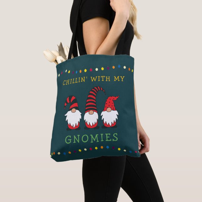 Funny Chillin' With My Gnomies Christmas Pun |  To Tote Bag (Close Up)