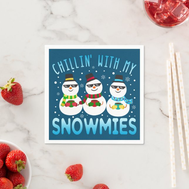 Funny Chillin' With My Snowmies Christmas Napkin (Insitu)