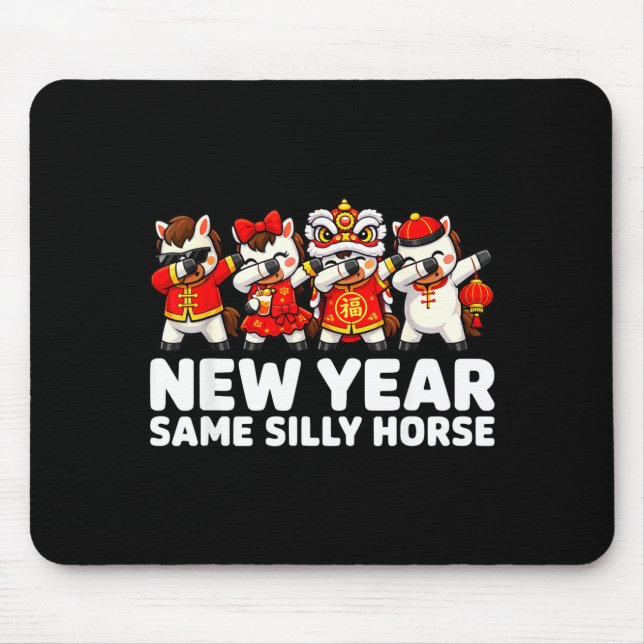 Funny Chinese Lunar New Year Same Silly Horse Dabb Mouse Mat (Front)